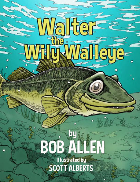 WALTER THE WILY WALLEYE